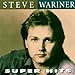 Song By Now by Steve Wariner on Super Hits at Amazon