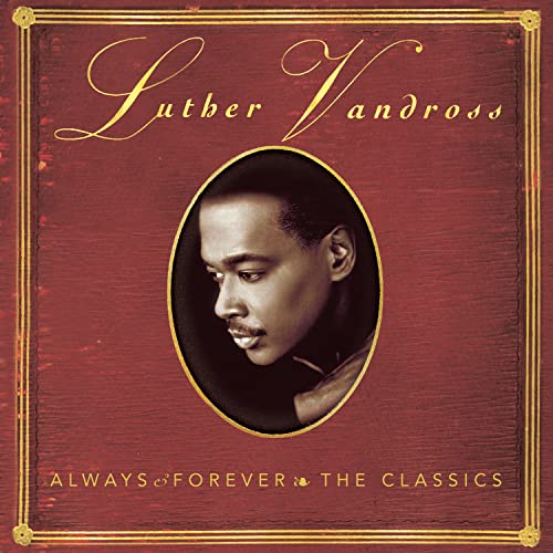 Always & Forever: The Classics