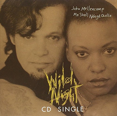 Wild Night [CD Single #1]