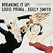 Song Basta by Louis Prima on Breaking It Up! at Amazon