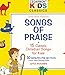 Song Praise The Lord Together by Cedarmont Kids on Songs of Praise at Amazon