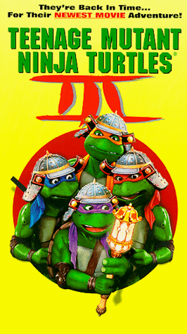 Teenage Mutant Ninja Turtles III part of Teenage Mutant Ninja Turtles