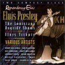Remembering Elvis: Louisiana Hayrides & Tribute
