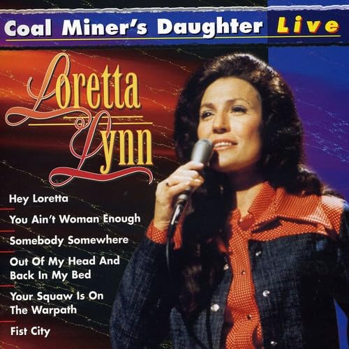 Coal Miner's Daughter: Live