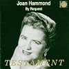 Dame Joan Hammond By Request
