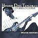 Song Roll Your Moneymaker by Hound Dog Taylor on Deluxe Edition at Amazon