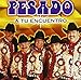 Song Choo Choo Tren by Pesado on Tu Encuentro at Amazon