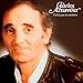 Song Par Gourmandise by Charles Aznavour on Voila Que Tu Reviens at Amazon