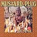 Song Mend Your Ways by Mustard Plug on Pray for Mojo at Amazon