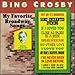 Song People Will Say We're In Love by Bing Crosby on My Favorite Broadway Songs at Amazon