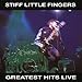 Song At The Edge by Stiff Little Fingers on Stiff Little Fingers - Greatest Hits Live at Amazon