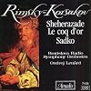Rimsky-Korsakov : Golden Cockerel + Sadko + Scheherazade {sound recording} {1988 Lenard/Bratislava Radio Symphony}