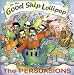 Song On Top Of Spaghetti by The Persuasions on On The Good Ship Lollipop at Amazon