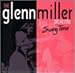 Song Johnson Rag by Glenn Miller on Swing Time at Amazon