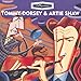Song Where Or When? - Artie Shaw And His Orchestra by Tommy Dorsey on Swingsation at Amazon