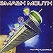 Song All Star by Smash Mouth on Astro Lounge at Amazon