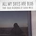 Song Fruit Seeds by Sarah White on All My Skies Are Blue at Amazon