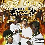 Get It How U Live!