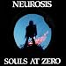 Song Flight by Neurosis on Souls at Zero at Amazon