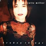 Broken Things [Julie Miller] (1999)