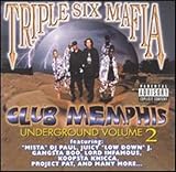 Underground Vol. 2: Club Memphis Underground (1999)