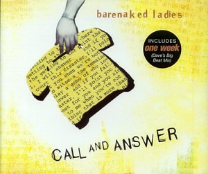 Call & Answer by Barenaked Ladies - Album Details | AceShowbiz