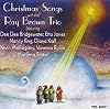 Christmas Songs With the Ray Brown Trio