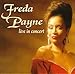 Song Cherish What Is Dear To You by Freda Payne on Live in Concert at Amazon