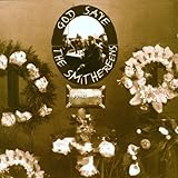 God Save The Smithereens (1999)