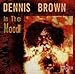 Song Go Now by Dennis Brown on In the Mood at Amazon