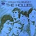 Song I've Got a Way of My Own by The Hollies on Would You Believe at Amazon