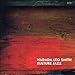 Song Seven Rings Of Light In The Hola Trinity by Wadada Leo Smith on Kulture Jazz at Amazon