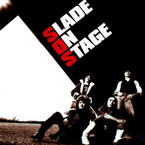 Slade on Stage [live]