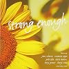 Strong Enough: The One & Only Woman Album