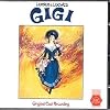 Gigi: Original 1985 London Cast Recording