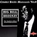 Song Somebody's Got To Go by Big Bill Broonzy on The Southern Blues at Amazon