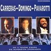 MUSIC CLASSICAL SINGERS CD - Carreras. Domingo, Pavarotti - Die schönsten Opernarien - Three Tenors