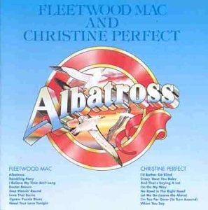 Albatross (Half Christine Perfect)