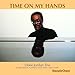 Song All Of Me by Duke Jordan on Time On My Hands at Amazon