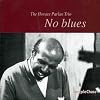 No Blues