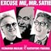 Song Piege de Meduse by Keshavan Maslak on Excuse Me, Mr. Satie at Amazon