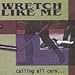 Song Never Turn Your Back on Rock N Roll by Wretch Like Me on Calling All Cars at Amazon