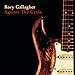 Song I Take What I Want by Rory Gallagher on Against the Grain at Amazon