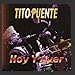 Song Mambo Beat by Tito Puente on Hoy Y Ayer at Amazon