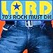 Song 70's Rock Must Die by Lard on 70's Rock Must Die at Amazon