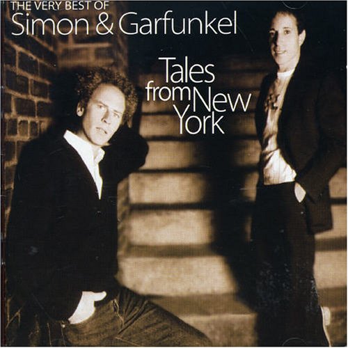 The Very Best of Simon & Garfunkel: Tales from New York