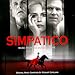 Song Photos by Stewart Copeland on Simpatico:  Music from the Motion Picture at Amazon