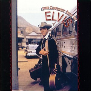 Country Side of Elvis [1999]