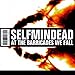 Song Agree To Disagree by Selfmindead on At the Barricades We Fall at Amazon