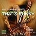 Song Moanin' by Benny Golson on That's Funky at Amazon
